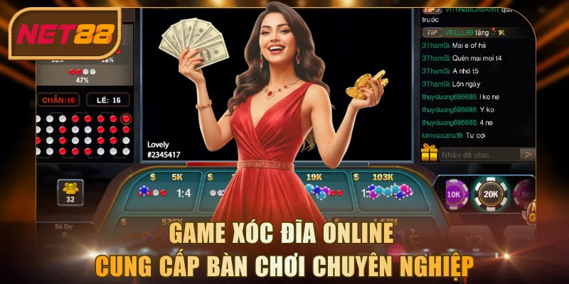 Game Xóc Đĩa online cung cấp bàn chơi chuyên nghiệp