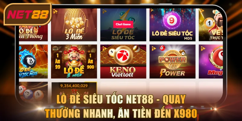 Lô đề siêu tốc NET88