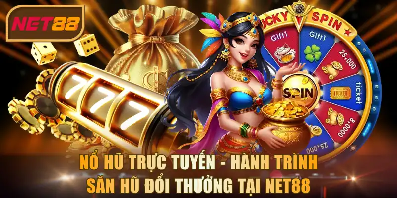Nổ hũ trực tuyến
