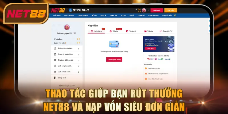 Thao tác giúp bạn rút thưởng NET88 và nạp vốn siêu đơn giản