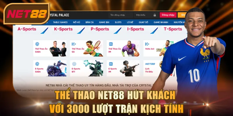 Thể thao NET88 hút khách với 3000 lượt trận kịch tính